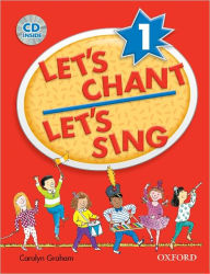 Title: Let's Chant, Let's Sing Book 1 w/ Audio CD: Book 1 w/ Audio CD, Author: Carolyn Graham