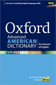 Title: Oxford Advanced American Dictionary for learners of English / Edition 8, Author: Oxford University Press