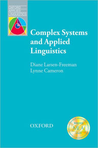 Title: Complex Systems and Applied Linguistics, Author: Diane Larsen-Freeman