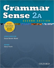 Title: Grammar Sense 2A Student Book with Online Practice Access Code Card / Edition 2, Author: Oxford University Press