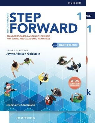 Step Forward Level 1 Student Book and Workbook Pack with Online Practice: Standards-based language learning for work and academic readiness / Edition 2
