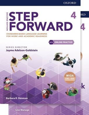 Step Forward Level 4 Student Book and Workbook Pack with Online Practice: Standards-based language learning for work and academic readiness