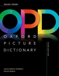 Title: Oxford Picture Dictionary Third Edition: English/Spanish Dictionary, Author: Jayme Adelson-Goldstein