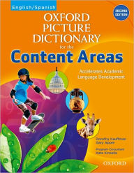 Title: Oxford Picture Dictionary for the Content Areas English/Spanish Dictionary, Author: Dorothy Kauffman