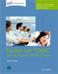 Title: Tactics for TOEIC Speaking and Writing Test Pack, Author: Grant Trew