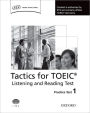 Tactics for TOEIC Listening and Reading Practice Test 1