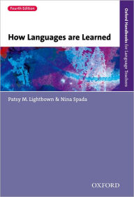 Title: How Languages are Learned 4e / Edition 4, Author: Patsy Lightbown