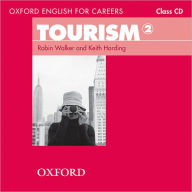 Title: Oxford English for Careers: Tourism 2, Author: Robin Walker