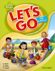 Title: Let's Go, Let's Begin Student Book: Language Level: Beginning to High Intermediate. Interest Level: Grades K-6. Approx. Reading Level: K-4, Author: Ritzuko Nakata