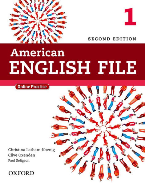 American English File Second Edition: Level 1 Student Book: With Online Practice / Edition 2