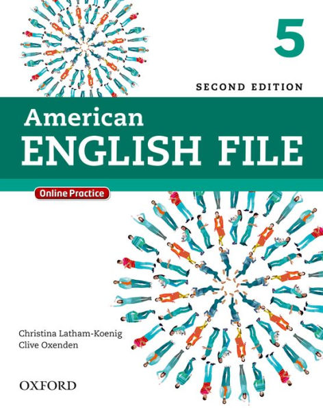 American English File Second Edition: Level 5 Student Book: With Online Practice / Edition 2