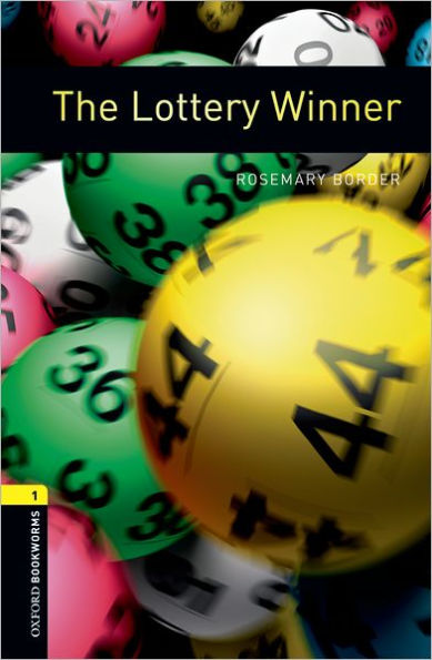 Oxford Bookworms Library: The Lottery Winner: Level 1: 400-Word Vocabulary / Edition 3