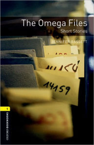 Title: Oxford Bookworms Library: The Omega Files - Short Stories: Level 1: 400-Word Vocabulary, Author: Jennifer Bassett