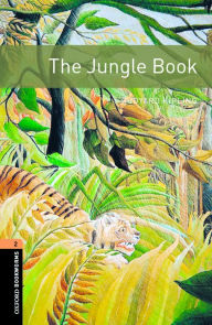 Oxford Bookworms Library: The Jungle Book: Level 2: 700-Word Vocabulary / Edition 3