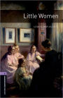 Oxford Bookworms Library: Level 4: : Little Women