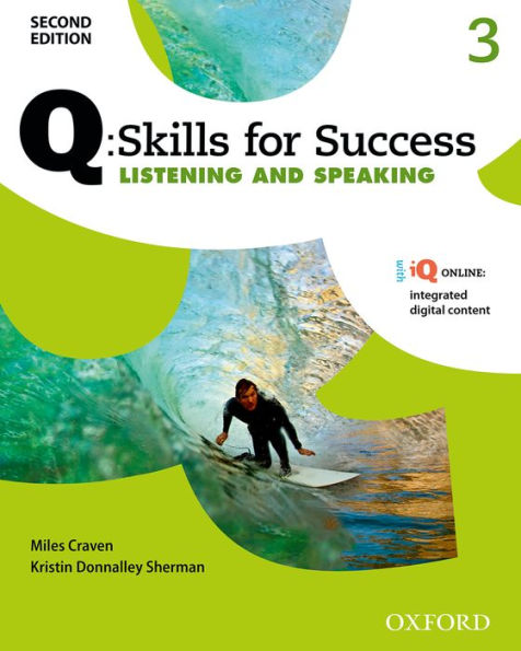 Q: Skills for Success 2E Listening and Speaking Level 3 Student Book / Edition 2