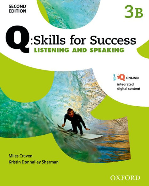 Q Skills for Success: Level 3: Listening and Speaking Split Student Book B / Edition 2