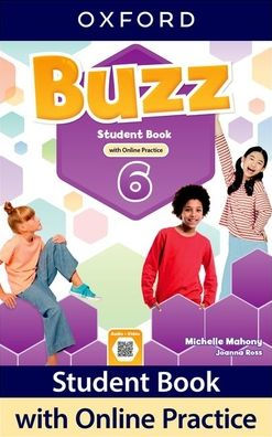 Buzz Level 6 Student Book with Online Practice: Print Student Book and 2 years' access to Online Practice and Student Resources.