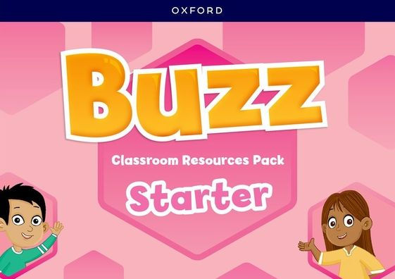 Buzz Starter Level Classroom Resources Pack: Learn, Grow, Fly!