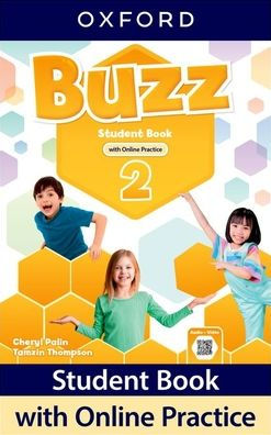 Buzz Level 2 Student Book with Online Practice: Print Student Book and 2 years' access to Online Practice and Student Resources.