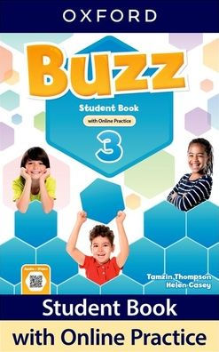 Buzz Level 3 Student Book with Online Practice: Print Student Book and 2 years' access to Online Practice and Student Resources.