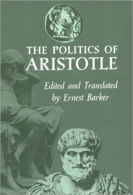 Title: The Politics / Edition 1, Author: Aristotle