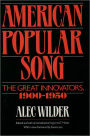 American Popular Song: The Great Innovators, 1900-1950