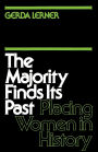 The Majority Finds Its Past: Placing Women in History