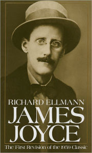 Title: James Joyce / Edition 2, Author: Richard Ellmann