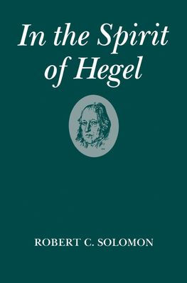 In the Spirit of Hegel / Edition 1