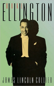 Title: Duke Ellington, Author: James Lincoln Collier