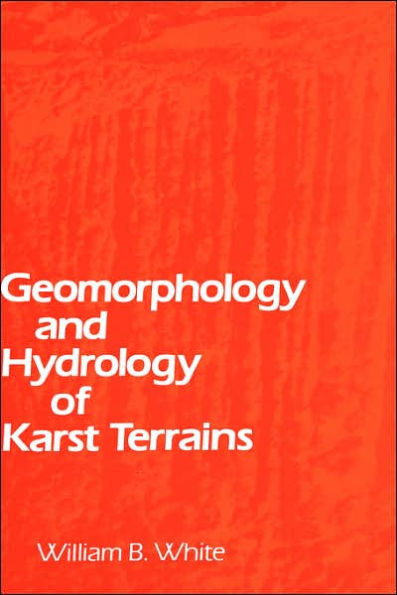 Geomorphology and Hydrology of Karst Terrains / Edition 1