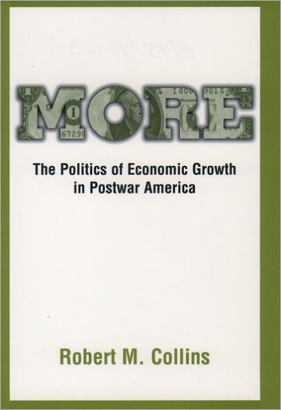 More: The Politics of Economic Growth in Postwar America