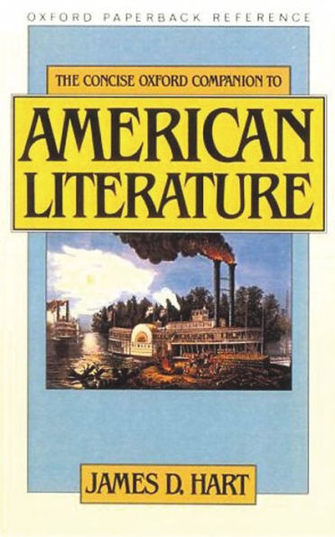 The Concise Oxford Companion to American Literature / Edition 1