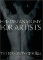 Human Anatomy for Artists: The Elements of Form