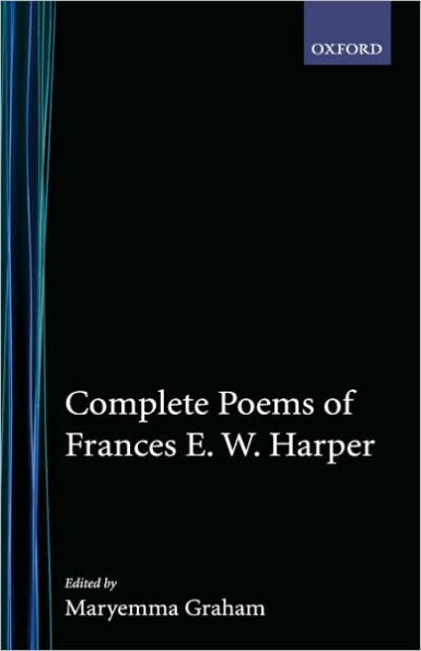 Complete Poems of Frances E.W. Harper