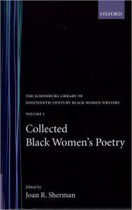 Title: Collected Black Women's Poetry, Volume 1, Author: Joan R. Sherman