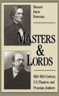 Masters and Lords: Mid-19th-Century U.S. Planters and Prussian Junkers