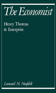 Title: The Economist: Henry Thoreau and Enterprise, Author: Leonard N. Neufeldt