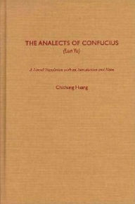 Title: The Analects of Confucius (Lun Yu) / Edition 1, Author: Confucius