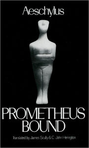 Title: Prometheus Bound / Edition 1, Author: Aeschylus