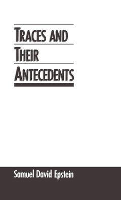 Traces and Their Antecedents