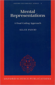 Title: Mental Representations: A Dual Coding Approach, Author: Allan Paivio