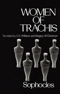 Women of Trachis / Edition 1