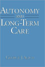 Autonomy and Long-Term Care
