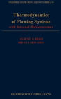 Thermodynamics of Flowing Systems: with Internal Microstructure