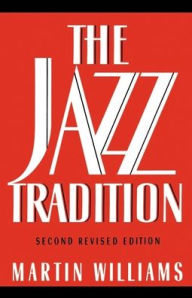 Title: The Hidden in Plain Sight: An Examination of the American Arts / Edition 2, Author: Martin Williams