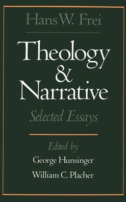 Theology and Narrative: Selected Essays