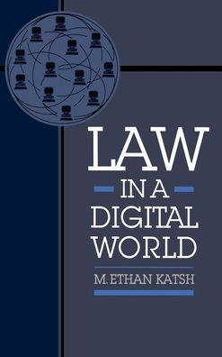 Law in a Digital World