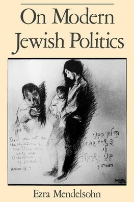 On Modern Jewish Politics / Edition 1